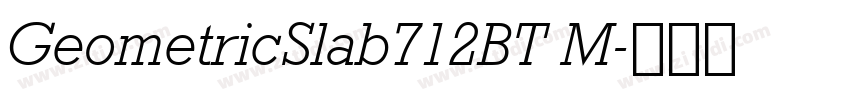 GeometricSlab712BT M字体转换